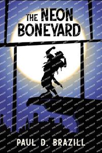 Cover image for The Neon Boneyard