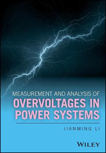 Cover image for Measurement and Analysis of Overvoltages in Power Systems