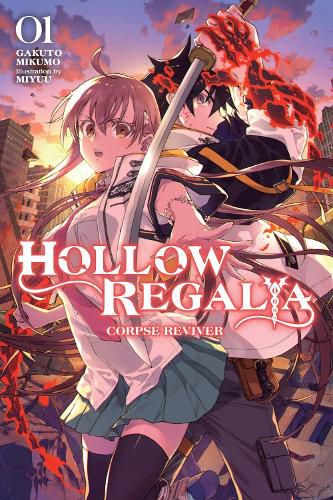 Cover image for Hollow Regalia, Vol. 1 (light novel)