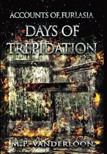 Cover image for Days of Trepidation: (Accounts of Furlasia Book 3)