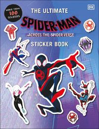 Cover image for Marvel Spider-Man Across the Spider-Verse Ultimate Sticker Book