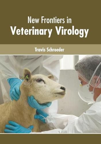 Cover image for New Frontiers in Veterinary Virology