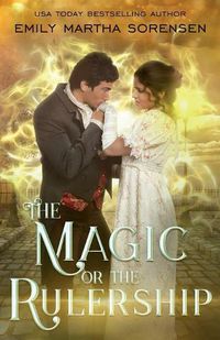 Cover image for The Magic or the Rulership