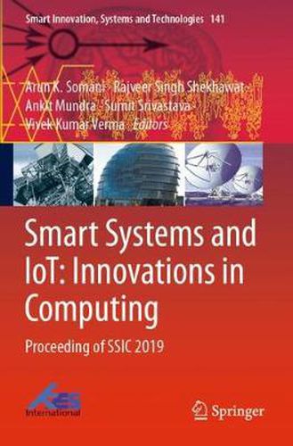 Smart Systems and IoT: Innovations in Computing: Proceeding of SSIC 2019