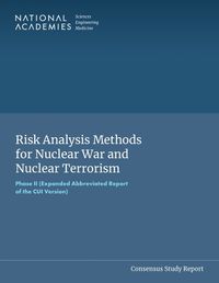 Cover image for Risk Analysis Methods for Nuclear War and Nuclear Terrorism