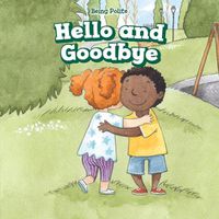 Cover image for Hello and Goodbye