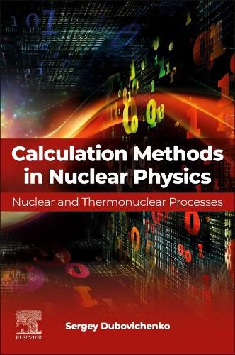 Cover image for Calculation Methods in Nuclear Physics