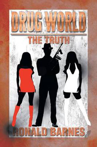 Cover image for Drug World the Truth