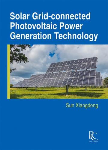 Cover image for Solar Grid-Connected Photovoltaic Power Generation Technology