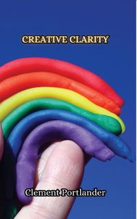 Cover image for Creative Clarity