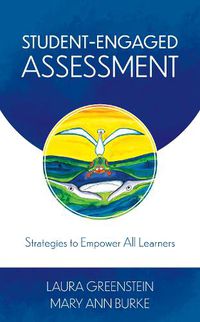 Cover image for Student-Engaged Assessment: Strategies to Empower All Learners