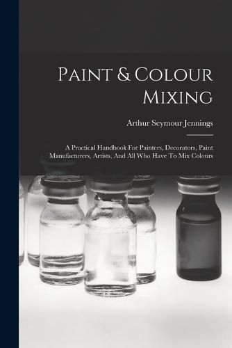 Cover image for Paint & Colour Mixing