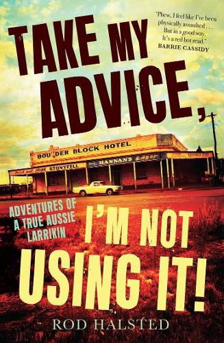 Cover image for Take My Advice, I'm Not Using It