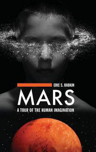 Cover image for Mars: A Tour of the Human Imagination