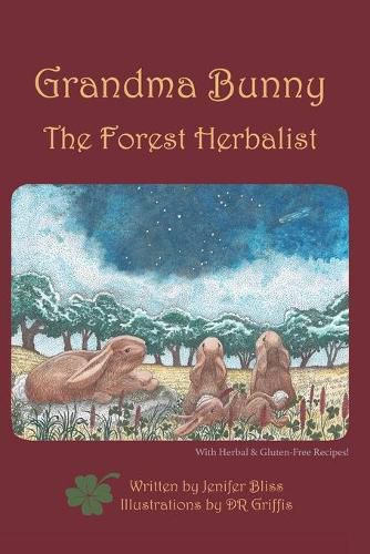 Cover image for Grandma Bunny: The Forest Herbalist