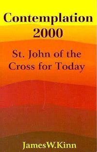 Cover image for St John of the Cross for Today