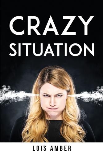 Cover image for Crazy Situation