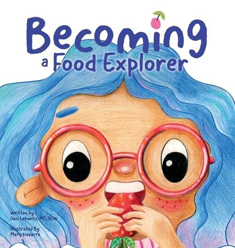 Cover image for Becoming A Food Explorer