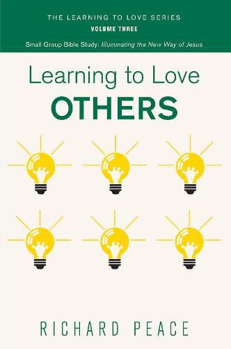 Cover image for Learning to Love Others