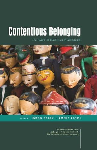 Cover image for Contentious Belonging: The Place of Minorities in Indonesia