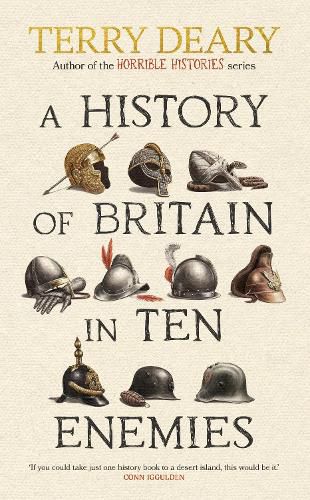 Cover image for A History of Britain in Ten Enemies