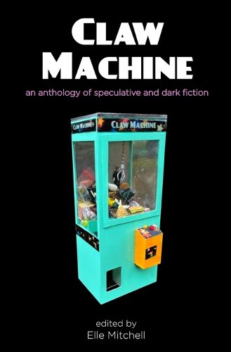 Cover image for Claw Machine