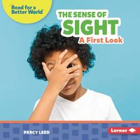 Cover image for The Sense of Sight: A First Look