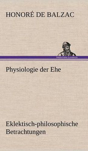 Cover image for Physiologie Der Ehe