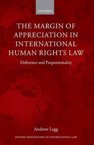 Cover image for The Margin of Appreciation in International Human Rights Law: Deference and Proportionality