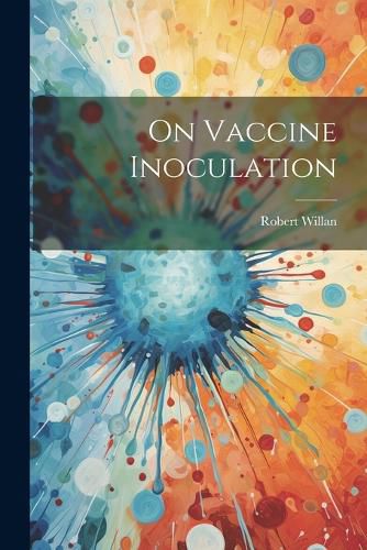 Cover image for On Vaccine Inoculation