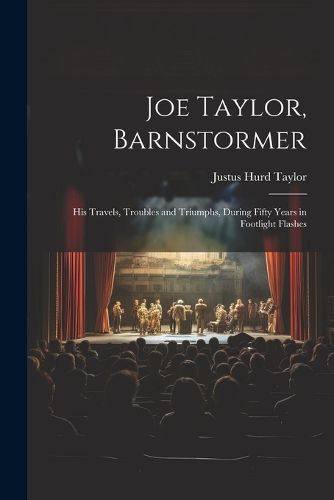 Joe Taylor, Barnstormer