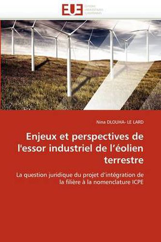 Cover image for Enjeux Et Perspectives de L'Essor Industriel de L' Olien Terrestre