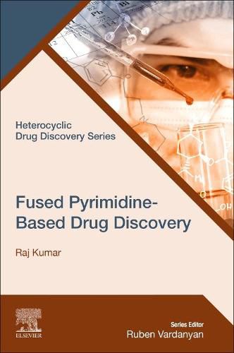 Cover image for Fused Pyrimidine-Based Drug Discovery