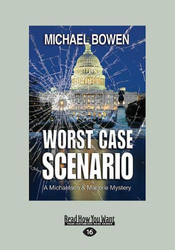 Cover image for Worst Case Scenario: A Washington D.C. Mystery