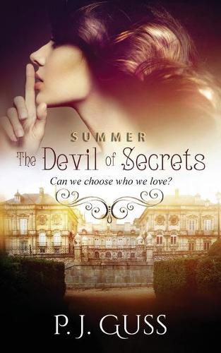 Cover image for The Devil of Secrets: Can we choose who we love?