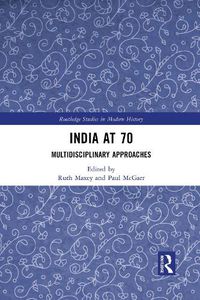 Cover image for India at 70: Multidisciplinary Approaches