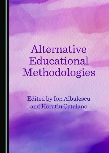 Cover image for Alternative Educational Methodologies