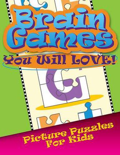 Cover image for Brain Games You Will Love Picture Puzzles for Kids