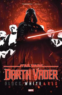 Cover image for Star Wars: Darth Vader - Black, White & Red Treasury Edition