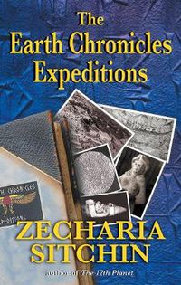 Cover image for The Earth Chronicles Expeditions