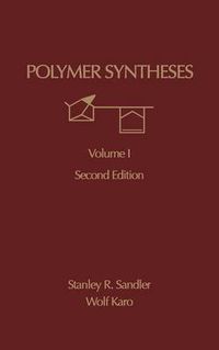 Cover image for Polymer Synthesis: Volume 1