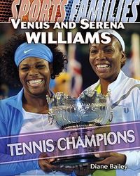 Cover image for Venus and Serena Williams