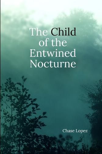 Cover image for The Child of the Entwined Nocturne