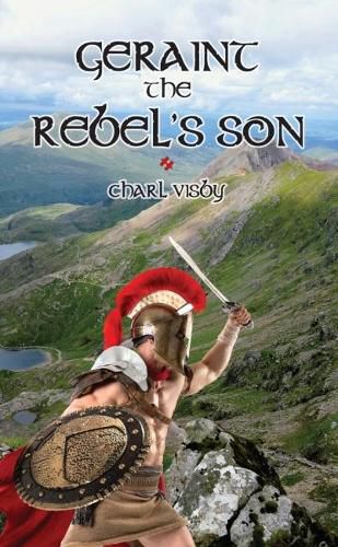 Cover image for Geraint - the Rebel's Son