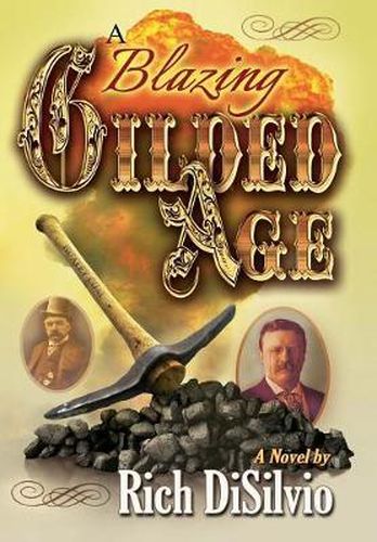 Cover image for A Blazing Gilded Age