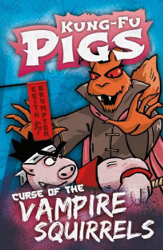Cover image for Curse of the Vampire Squirrels