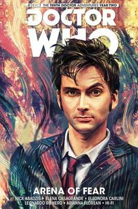 Cover image for Doctor Who: The Tenth Doctor Vol. 5: Arena of Fear