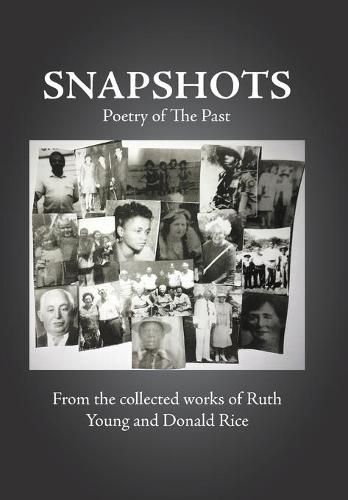 Snapshots: Poetry of the Past