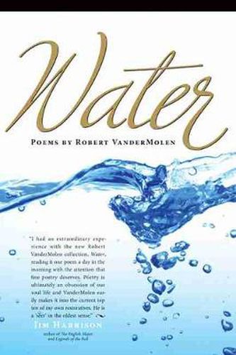 Cover image for Water: Poems by Robert VanderMolen