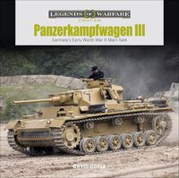 Cover image for Panzerkampfwagen III: Germany's Early World War II Main Tank